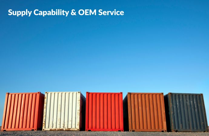 Supply Capability & OEM Service